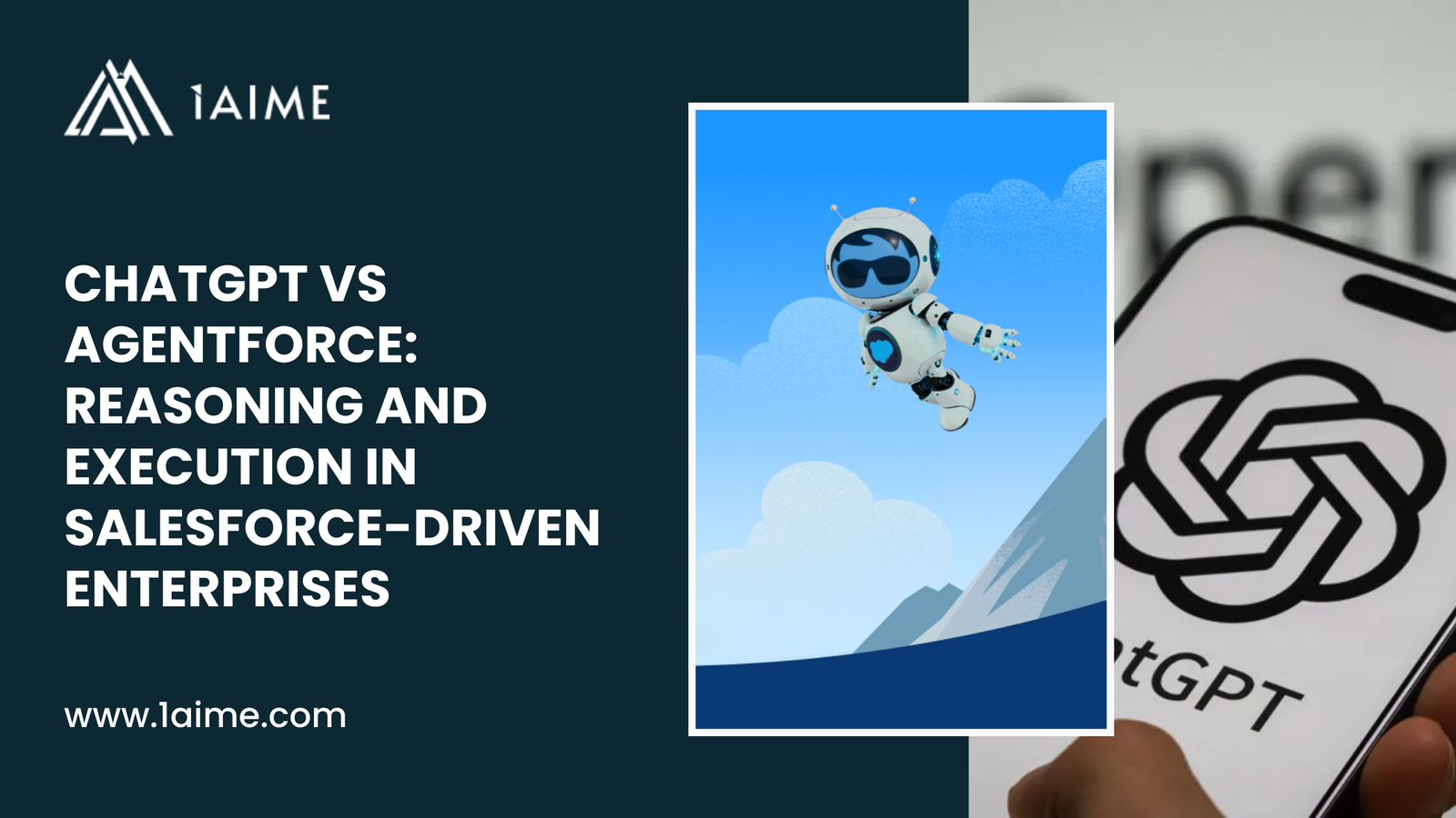 ChatGPT vs Agentforce: Reasoning and Execution in Salesforce-Driven Enterprises
